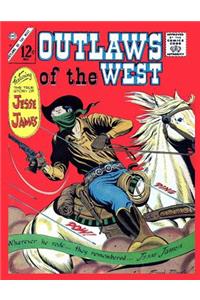 Outlaws of the West #58