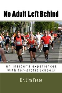 No Adult Left Behind
