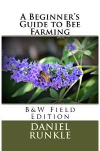 A Beginner's Guide to Bee Farming