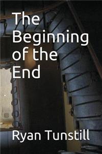 The Beginning of the End