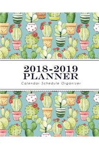 2018-2019 Planner: Pastel Cactus: Calendar Schedule Organizer - Size 8x10 Inches (Organize Your Goals & Passions)