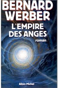 Le Cycle des Anges. Tome 2