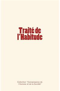 Traité de l'Habitude