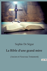 Bible d'une grand mère