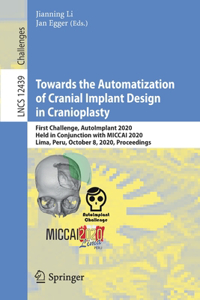 Towards the Automatization of Cranial Implant Design in Cranioplasty