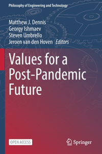 Values for a Post-Pandemic Future