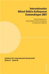 Internationales Alfred-Doeblin-Kolloquium Emmendingen 2007