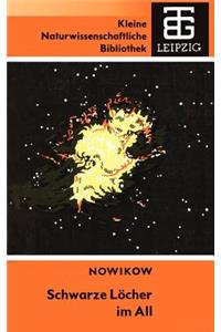 Schwarze Löcher im All