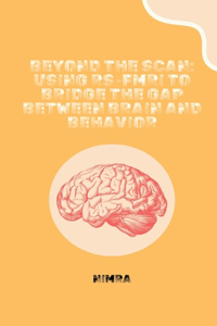 Beyond the Scan
