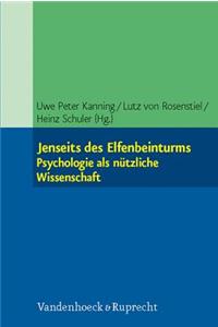 Jenseits des Elfenbeinturms: Psychologie als nÃ