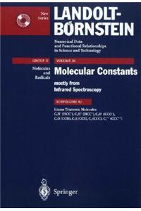 Linear Triatomic Molecules: C2h- (Hcc-), C2h+ (Hcc+), C2o- (Cco-), C2o (Cco), C2s (Ccs), C3 (CCC), C3++ (CCC++)