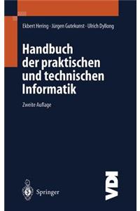 Handbuch Der Praktischen Und Technischen Informatik