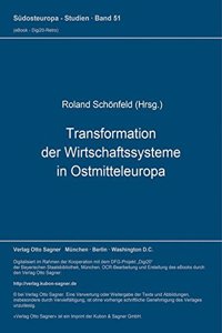Transformation Der Wirtschaftssysteme in Ostmitteleuropa