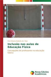 Inclusão nas aulas de Educação Física