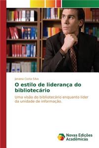 O estilo de liderança do bibliotecário