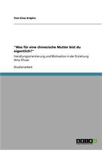 Was für eine chinesische Mutter bist du eigentlich?