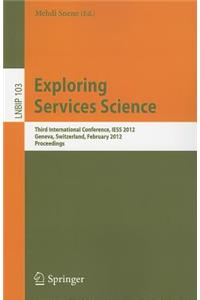 Exploring Services Science