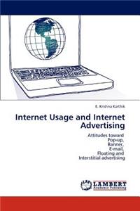 Internet Usage and Internet Advertising