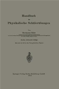 Handbuch Für Physikalische Schülerübungen