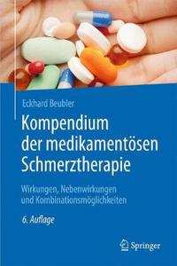 Kompendium Der Medikamentösen Schmerztherapie