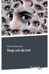 Stap uit de hel