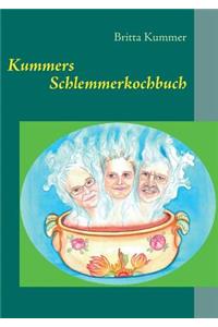 Kummers Schlemmerkochbuch