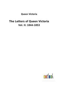 The Letters of Queen Victoria