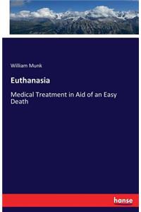 Euthanasia