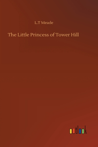 The Little Princess of Tower Hill