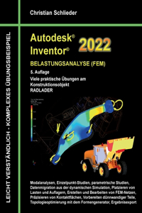 Autodesk Inventor 2022 - Belastungsanalyse (FEM)