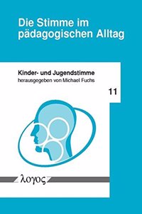 Die Stimme Im Padagogischen Alltag
