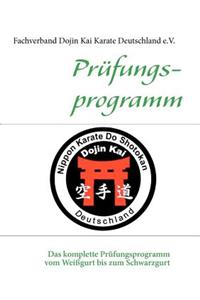 Prüfungsprogramm Dojin Kai Karate Deutschland