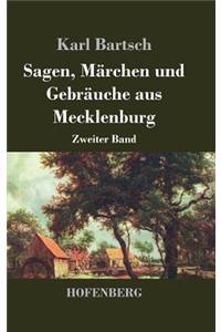 Sagen, Marchen Und Gebrauche Aus Mecklenburg