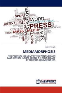 Mediamorphosis