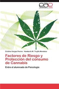 Factores de Riesgo y Protección del consumo de Cannabis