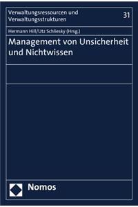 Management Von Unsicherheit Und Nichtwissen