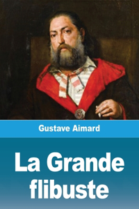 Grande Flibuste
