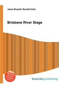 Brisbane River Stage