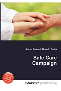 Safe Care Campaign