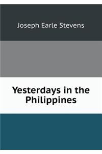 Yesterdays in the Philippines