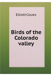 Birds of the Colorado valley