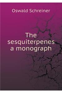 The sesquiterpenes a monograph