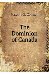 The Dominion of Canada