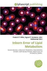 Inborn Error of Lipid Metabolism