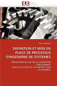 Definition Et Mise En Place de Processus d''ingenierie de Systemes
