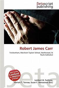 Robert James Carr