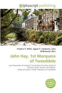 John Hay, 1st Marquess of Tweeddale
