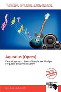 Aquarius (Opera)
