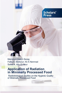 Application of Radiation in Minimally Processed Food