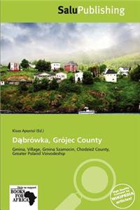 D Br Wka, Gr Jec County